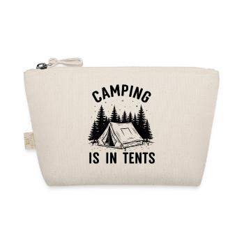 Camping is in Tents - Bio-Täschchen - Natur - Vorne