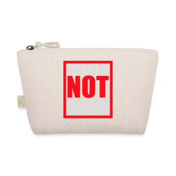 Greed Is Not Good Anti-Capitalism Statement Protest - Organic Pouch - nature - Front