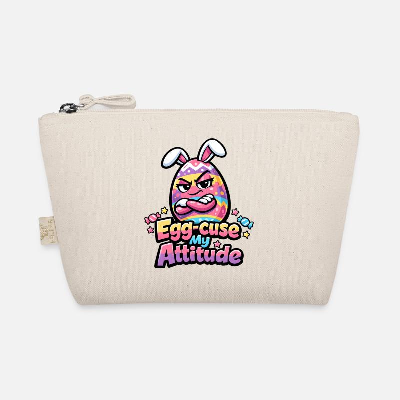 Egg-Cuse My Attitude Easter Organic Pouch