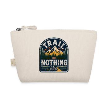 Trail or Nothing Run Wild Badge - Organic Pouch - nature - Front