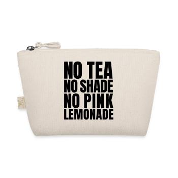 No Tea No Shade No Pink Lemonade Zitat (SVG) - Bio-Täschchen - Natur - Vorne