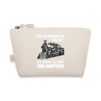 Ich Schnarche Nicht Ich Träume Ich Wäre Eine Lok - Bio-Täschchen - Natur - Vorne