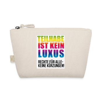 Teilhabe ist kein Luxus keine Kürzungen - Bio-Täschchen - Natur - Vorne