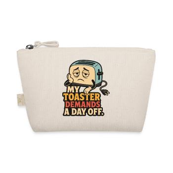 My Toaster Demands a Day Off – Küchenhumor - Bio-Täschchen - Natur - Vorne