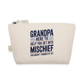 Opa ist hier, um dir zu helfen, in Mischief einzusteigen - Bio-Täschchen - Natur - Vorne