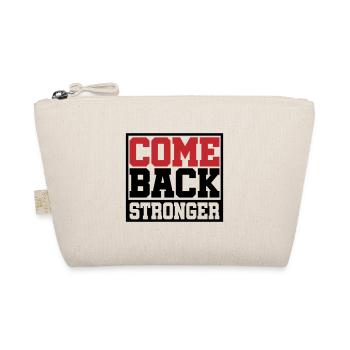Colors can be changed | Come Back Stronger - Organic Pouch - nature - Front