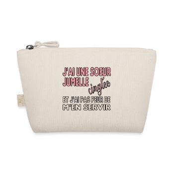 J'ai une soeur jumelle cinglée et je m'en sers - Trousse biologique - nature - Devant
