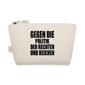 gegen die politik der rechten und reichen - Bio-Täschchen - Natur - Vorne