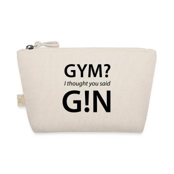 Gym? I thought you said GIN! Fitness - Gin Humor - Organic Pouch - nature - Front