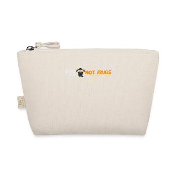 Pug Pugs Gift Gassi pugs not drugs - Organic Pouch - nature - Front