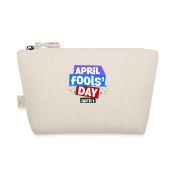 April Fools Day T-Shirt - National Prank Day April - Organic Pouch - nature - Front