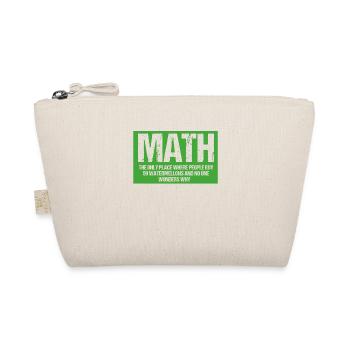 Funny Math - Gift - Shirt - Organic Pouch - nature - Front