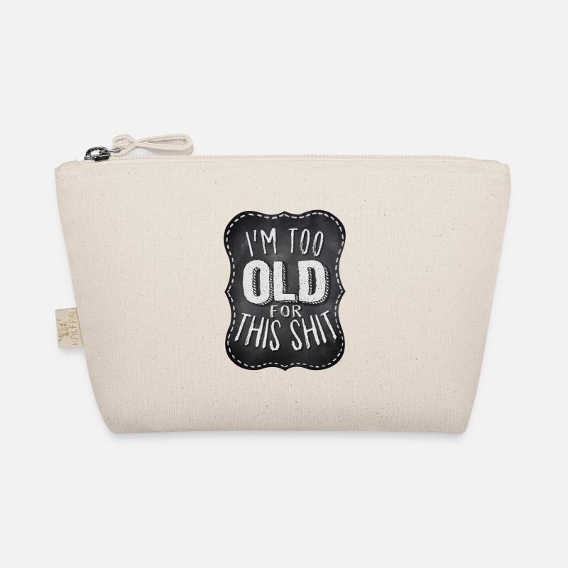 Biker Spruch: I'm too old for this shit Bio-Täschchen