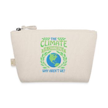 The Climate Is Changing Why Aren't We? climate change - Organic Pouch - nature - Front
