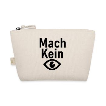 Mach kein Auge witziger Spruch - Bio-Täschchen - Natur - Vorne