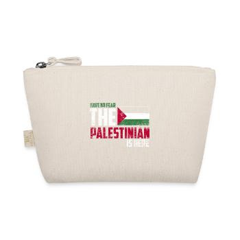 Have no fear the palestinian is here - Organic Pouch - nature - Front