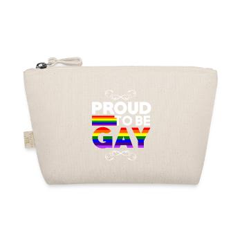 Proud to be gay - Organic Pouch - nature - Front