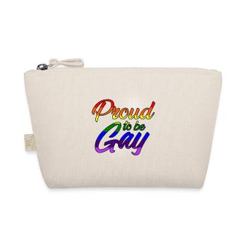 Proud to be gay - Organic Pouch - nature - Front