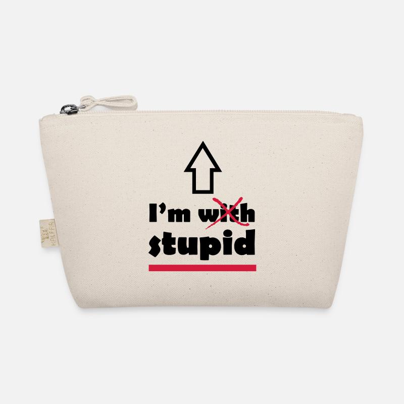 Je suis avec stupide - Trousse biologique - nature