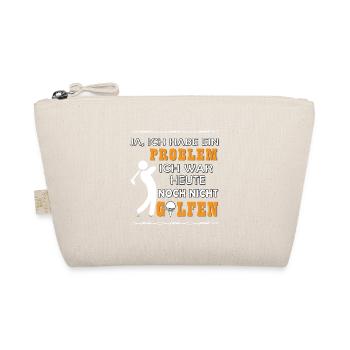 Golf golfen habe ein Problem Geschenk für Golfer - Bio-Täschchen - Natur - Vorne