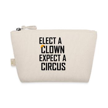 Wähle einen Clown Erwarte einen Zirkus Anti- - Bio-Täschchen - Natur - Vorne