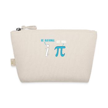 Be Rational Get Real Funny Math Joke Stats Pun - Organic Pouch - nature - Front