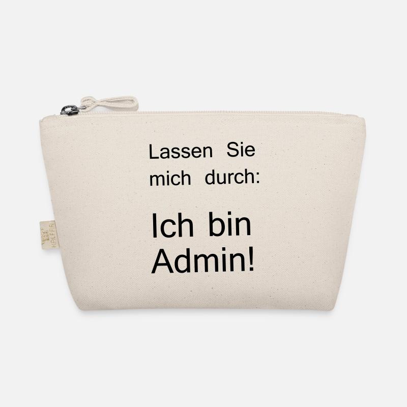lassen Sie mich durch ich bin Admin Bio-Täschchen