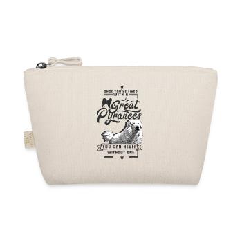 Great Pyrenees is all I need Pyrenean mountain dog - Organic Pouch - nature - Front