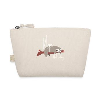 Nope Not Today / Sweet sloth / No Not today - Organic Pouch - nature - Front