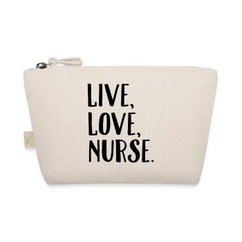 Live, Love, Nurse. - Bio-Täschchen - Natur - Vorne