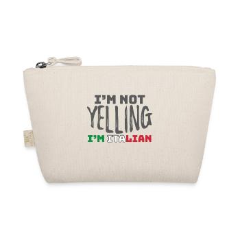Drôle Italie Joke je ne crie pas je suis italien - Trousse biologique - nature - Devant