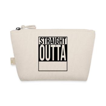 ''CUSTOM'' STRAIGHT OUTTA - Organic Pouch - nature - Front