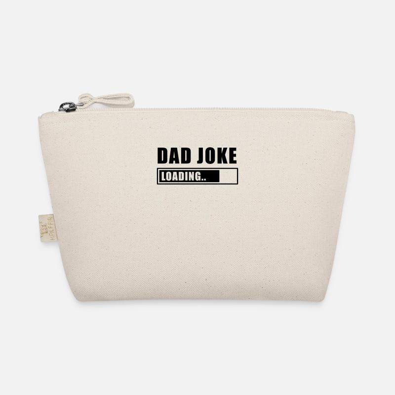 Dad Joke Dad Joke Dad Say Dadjoke Funny Organic Pouch