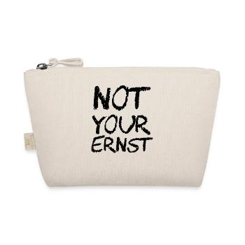 NOT YOUR ERNST - Bio-Täschchen - Natur - Vorne