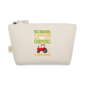 Landwirtschaft wichtiger als Schulbauer Kindergeschenk - Bio-Täschchen - Natur - Vorne