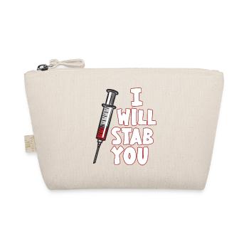Je vais vous poignarder seringue médical infirmière humour - Trousse biologique - nature - Devant