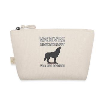 Wolves Make Me Happy Wolf - Organic Pouch - nature - Front