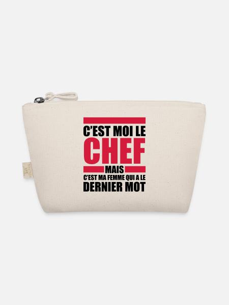 c'est moi le chef ma femme le dernier mot - Trousse biologique - nature - Devant