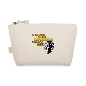 It always seems unpossible until it's done! - Organic Pouch - nature - Front