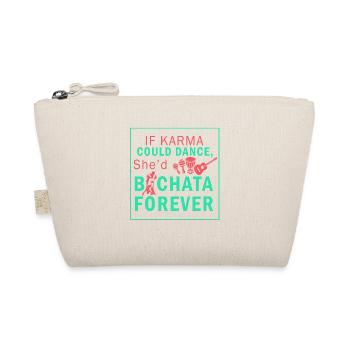 Bachata, bachata baile, bachata birthday - Organic Pouch - nature - Front