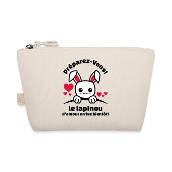 préparez-vous le lapinou d'amour arrive bientôt - Trousse biologique - nature - Devant