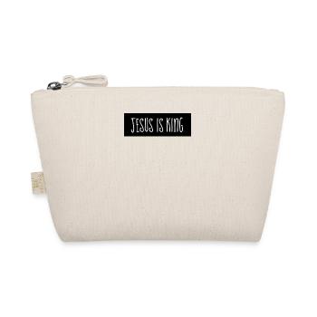 Jesus Is King - Christian Quotes - Organic Pouch - nature - Front