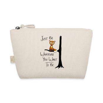 Just Be Whatever You Want To Be | Fuchs wie Eule - Bio-Täschchen - Natur - Vorne