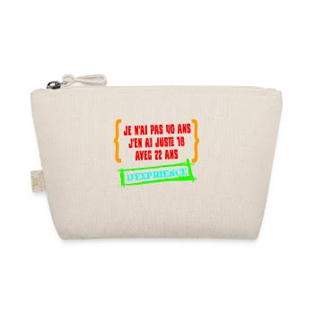 Je n'ai pas 40 ans - Trousse biologique - nature - Devant