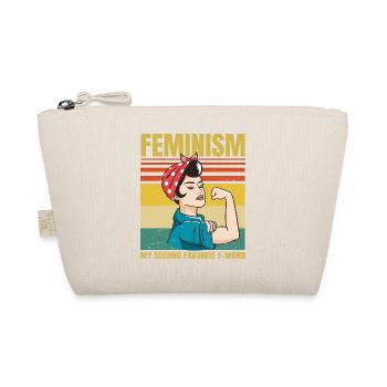 Le féminisme est mon deuxième mot F préféré drôle - Trousse biologique - nature - Devant