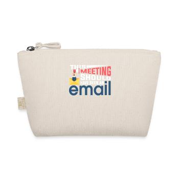Keine Tagungs Nur E-Mails - Bio-Täschchen - Natur - Vorne