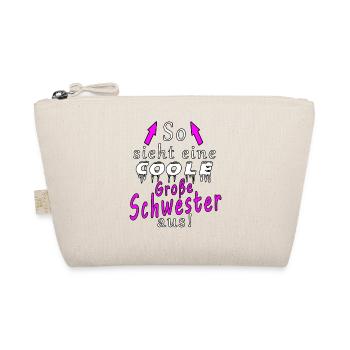 so sieht ein cooler schwester aus - Bio-Täschchen - Natur - Vorne