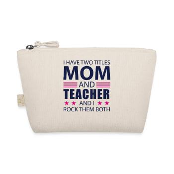 Enseignant maman cadeau maman enseignant disant - Trousse biologique - nature - Devant