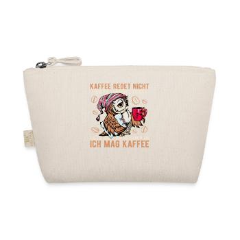 Kaffee redet nicht jammert nicht Eule Büro Spruch - Bio-Täschchen - Natur - Vorne