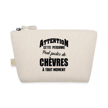attention cette personne peut parler de chèvres à - Trousse biologique - nature - Devant